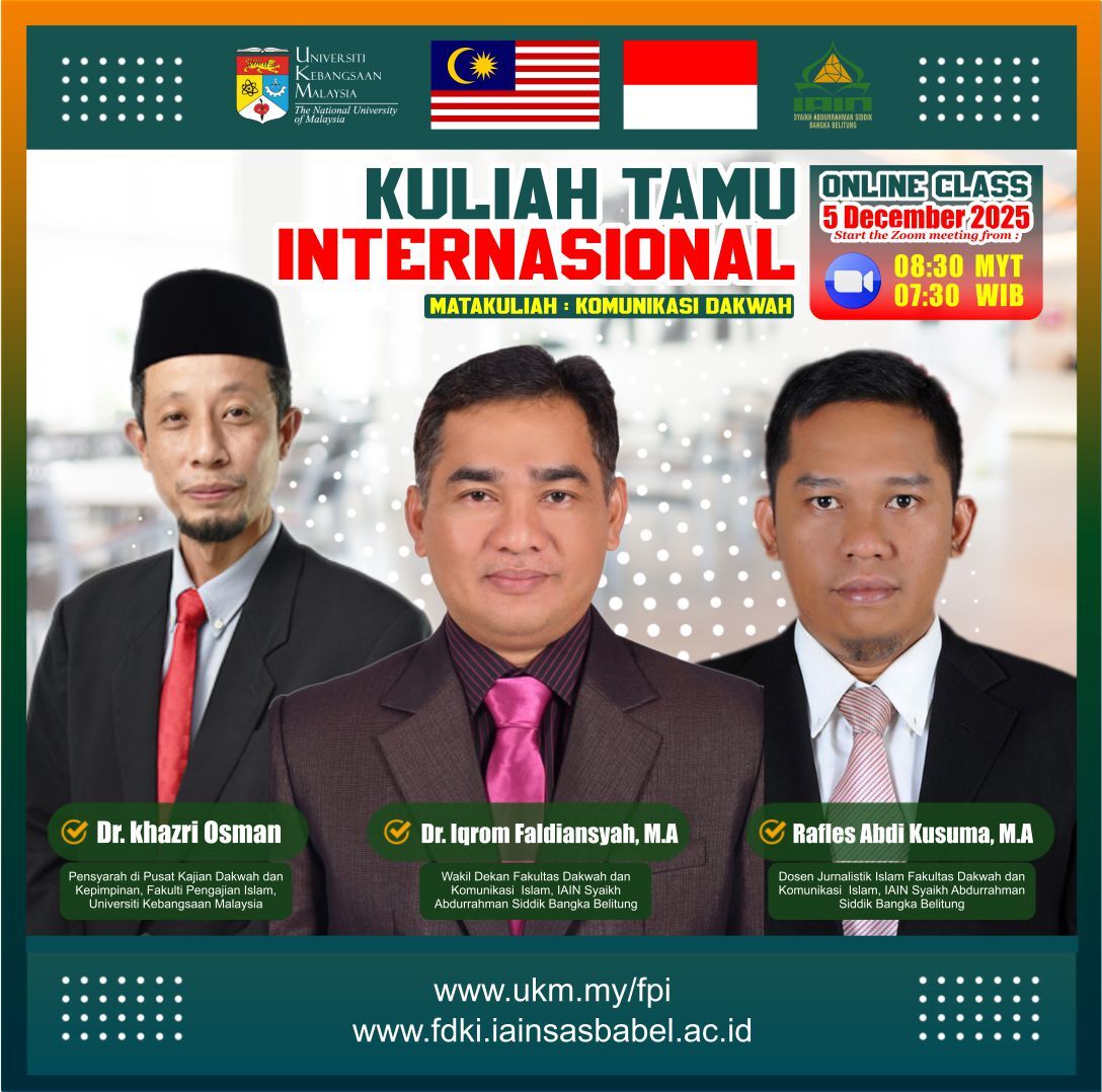 Wakil Dekan dan Dosen FDKI IAIN SAS Babel jadi Dosen Tamu di Universiti Kebangsaan Malaysia